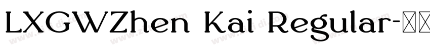 LXGWZhen Kai Regular字体转换
